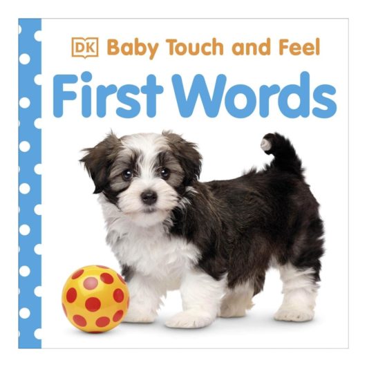 Baby Touch and Feel - First Words - Oma & Luj