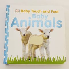 Baby Touch and Feel - Baby Animals 