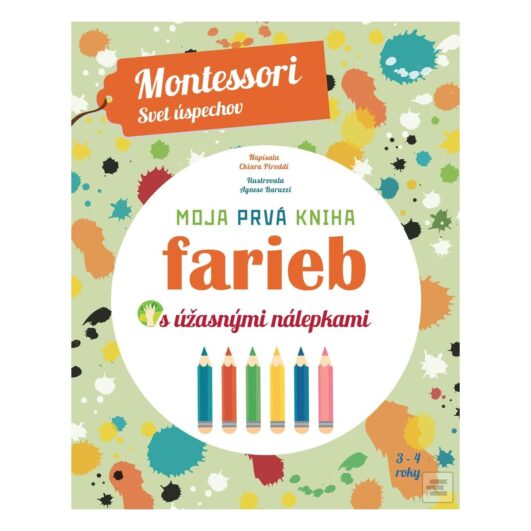 Montessori svet úspechov Moja prvá kniha farieb s nálepkami - Oma & Luj