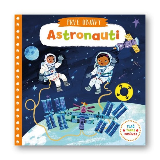 Prvé objavy Astronauti - Oma & Luj