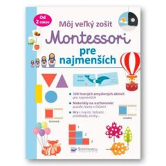 Môj veľký zošit Montessori pre najmenších - Oma & Luj