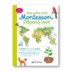 Môj veľký zošit Montessori Objavuj svet - Oma & Luj
